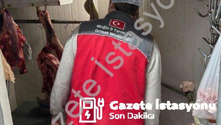 Menteşe’de Gıda Güvenliği Seferberliği: Kasaplar Mercek Altında