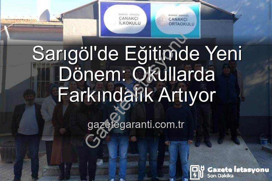 Sarıgöl okullarında farkındalık - Sarıgöl Okullarında Farkındalık Devrimi: Akran Zorbalığından Verimli Ders Çalışmaya Tüm Konular Ele Alındı