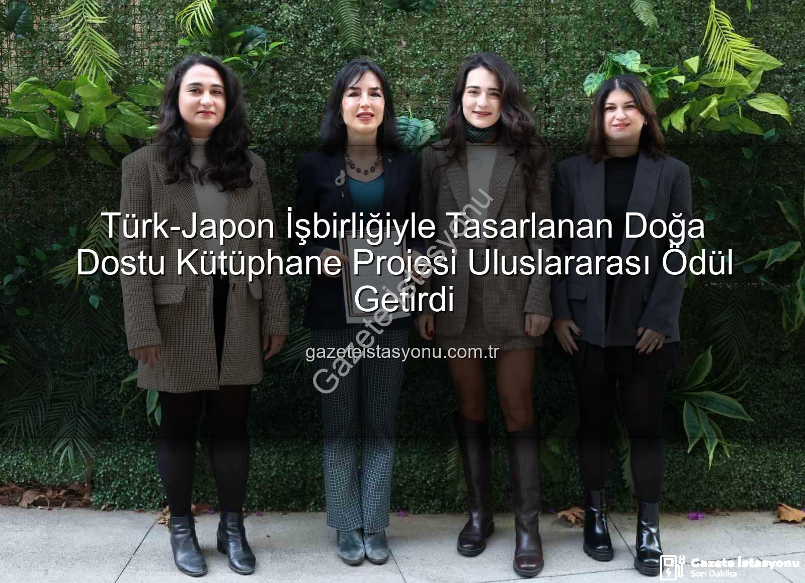 doğa dostu kütüphane tasarımı - Türk-Japon İşbirliğiyle Tasarlanan Doğa Dostu Kütüphane Projesi Uluslararası Ödül Getirdi